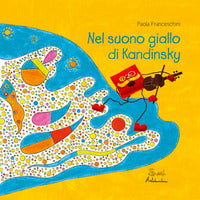 Nel suono giallo di kandinsky 