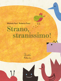 Strano stranissimo ! 