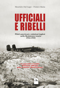 Ufficiali e ribelli 