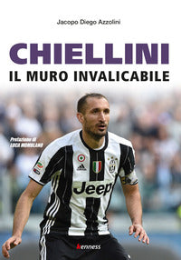 Chiellini - il muro invalicabile 
