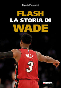 Flash la storia di wade 