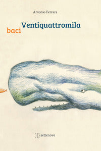 Ventiquattromila baci 
