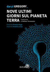 Nove ultimi giorni sul pianeta terra 