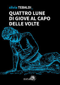 Quattro lune di giove al capo delle volte 