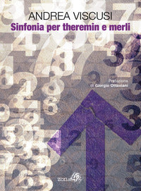Sinfonia per theremin e merli 