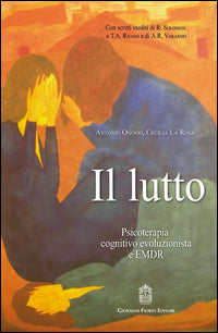Lutto - psicoterapia cognitiva?o evoluzionista e emdr 