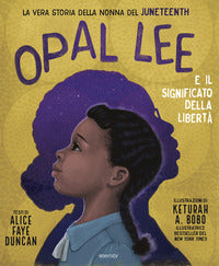 Opal lee e il significato della liberta' - la vera storia della nonna del juneteenth 