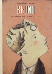 Bruno - il bambino che imparo' a volare 