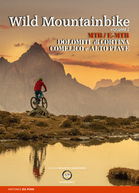 Wild mountainbike - dolomiti di cortina comelico e alto piave 2 