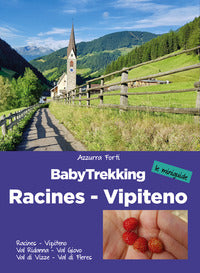 Racines vipiteno - baby trekking 