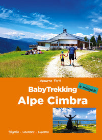 Babytrekking alpe cimbra 