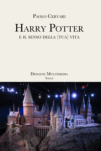 Harry potter e il senso della tua vita 