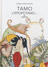 Tamo l'ippopotamo 