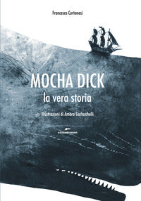 Mocha dick la vera storia 