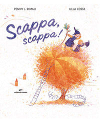 Scappa scappa ! 