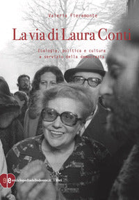 Via di laura conti - ecologia politica e cultura a servizio della democrazia 