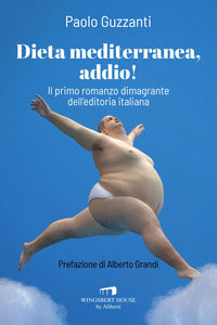Dieta mediterranea addio ! 