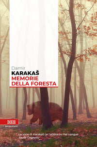 Memorie della foresta 
