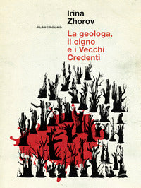 Geologa il cigno e i vecchi credenti 