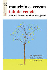Fabula veneta - incontri con scrittori editori poeti 