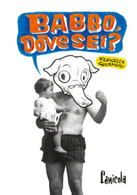 Babbo dove sei ? 