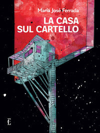 Casa sul cartello 