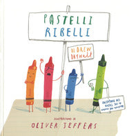 Pastelli ribelli 