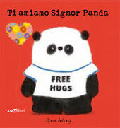 Ti amiamo signor panda 