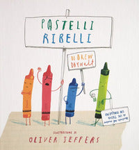 Pastelli ribelli 