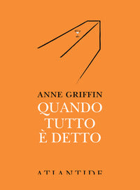 Quando tutto e' detto 