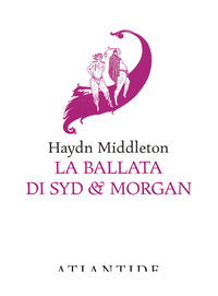 Ballata di syd e morgan 