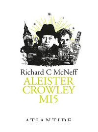 Aleister crowley mi5 