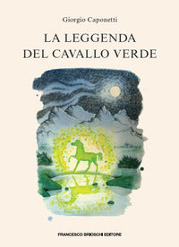 Leggenda del cavallo verde 