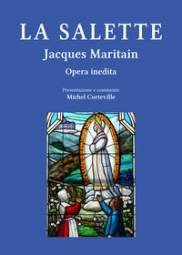Salette - il memoire e l'impegno sulla parola di maria 