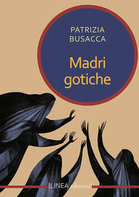 Madri gotiche 