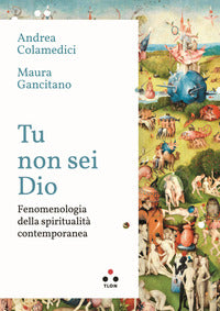 Tu non sei dio 