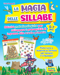 Magia delle sillabe - attivita metafonologiche per sviluppare i prerequisiti di ingresso alla scu 