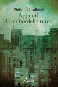 Appunti da un bordello turco 