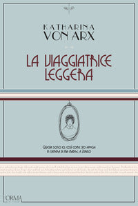 Viaggiatrice leggera 