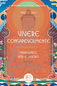 Vivere consapevolmente 