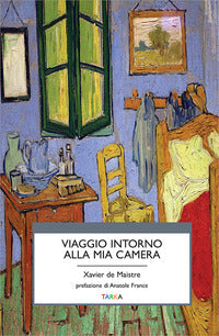 Viaggio intorno alla mia camera 