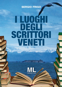 Luoghi degli scrittori veneti 