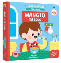 Mangio da solo - i libri animati 