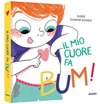 Mio cuore fa bum ! i primi albi 