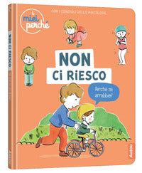 Non ci riesco - i miei perche' 
