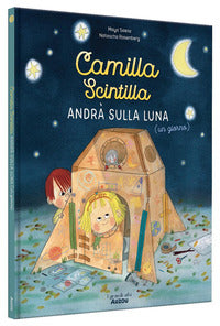 Camilla scintilla andra' sulla luna 