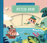 Peter pan - i miei racconti animati 