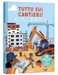 Tutto sui cantieri ! 