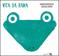 Vita da rana 