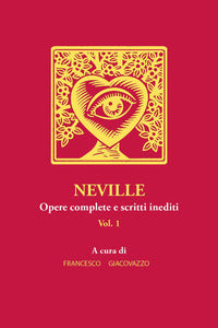 Neville - opere complete e scritti inediti 